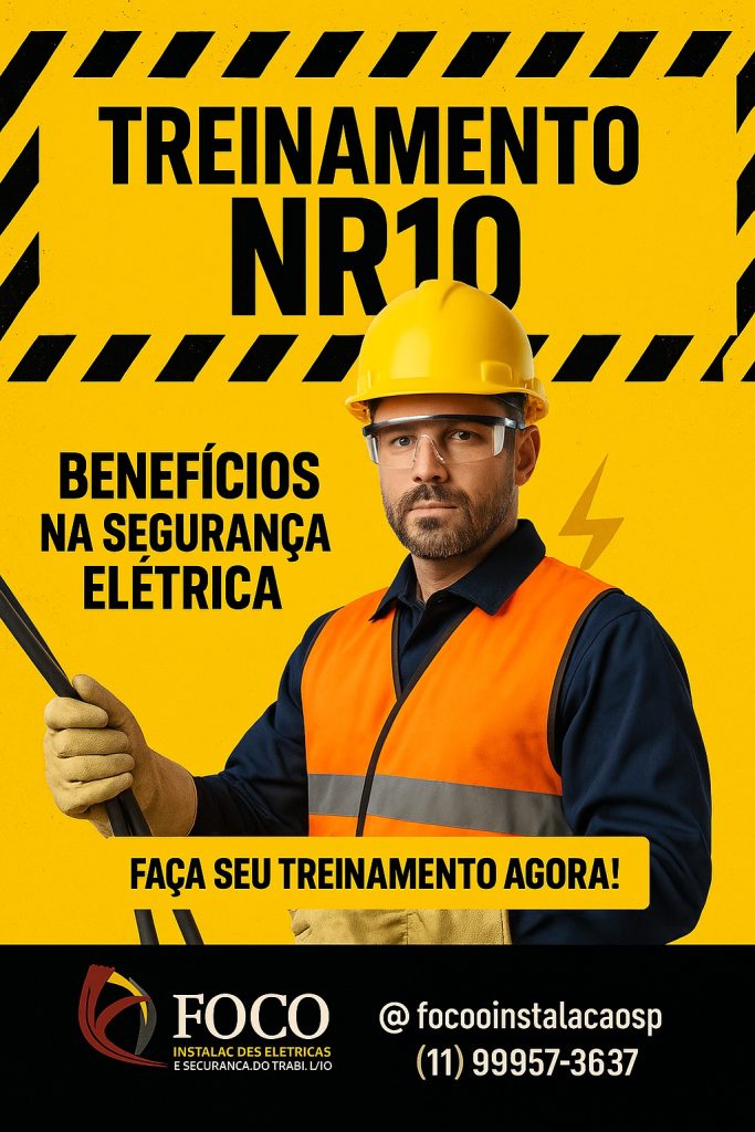NR10 – Segurança em Serviços em Eletricidade - Imagem relacionada ao serviço Treinamento NR10 – Benefícios na segurança elétrica | FOCO INSTALAÇÕES ELÉTRICAS E SEGURANÇA DO TRABALHO